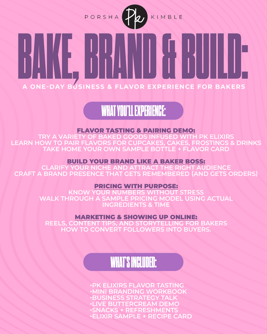CALIFORNIA: BAKE, BRAND & BUILD WORKSHOP